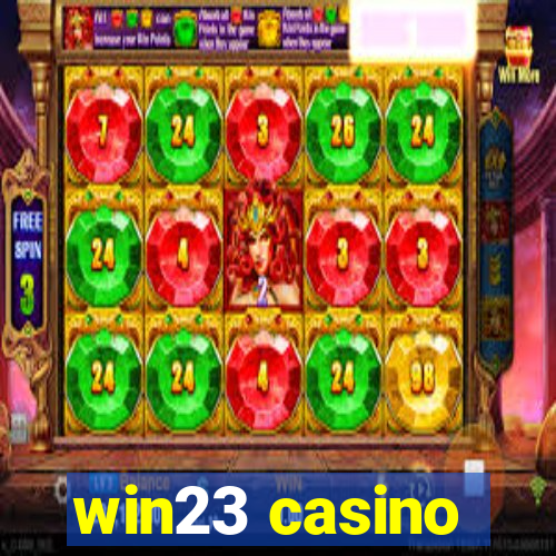 win23 casino